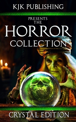 The Horror Collection: Crystal Edition B0DWX37D8N Book Cover