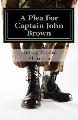 A Plea For Captain John Brown 1532781512 Book Cover
