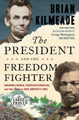 The President and the Freedom Fighter: Abraham ... [Large Print] 0593460235 Book Cover