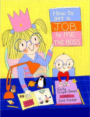 How to Get a Job by Me, the Boss 0375966641 Book Cover
