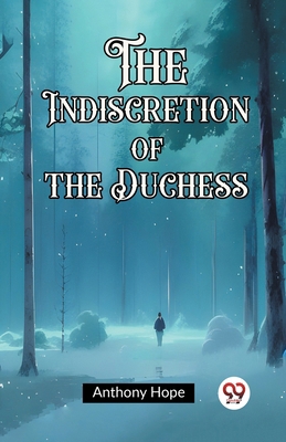 The Indiscretion of the Duchess 9362202271 Book Cover