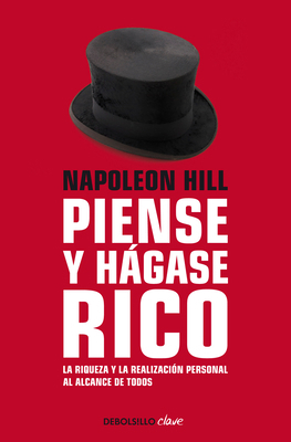 Napoleon Hill: Piense Y Hágase Rico / Think and... [Spanish] 1644730049 Book Cover