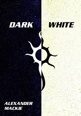 Dark White 0648879445 Book Cover