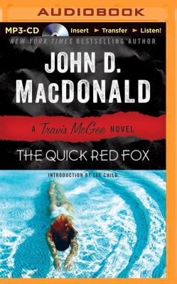 The Quick Red Fox 1491576669 Book Cover