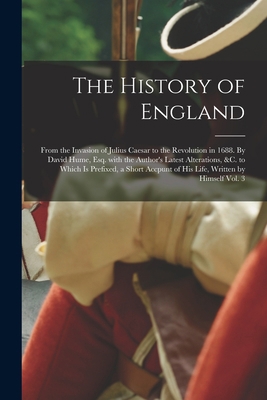 The History of England; From the Invasion of Ju... 1015003818 Book Cover