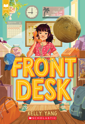 Front Desk (Front Desk #1) (Scholastic Gold) 1338157825 Book Cover