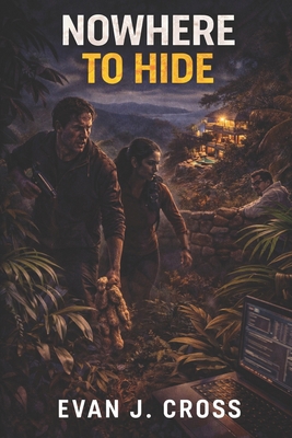 Nowhere to Hide B0GWMDVMBQ Book Cover