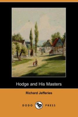 Hodge and His Masters (Dodo Press) 1406527149 Book Cover