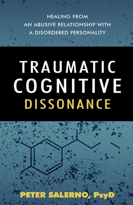 Traumatic Cognitive Dissonance B0DT133K83 Book Cover