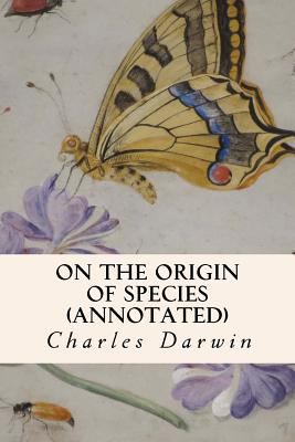 On the Origin of Species (Annotated) 1519156235 Book Cover