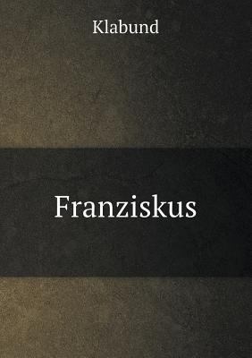 Franziskus [German] 5518933746 Book Cover