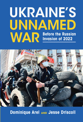 Ukraine's Unnamed War 1316511499 Book Cover