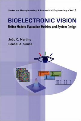 Bioelectronic Vision (V3) 9812794301 Book Cover