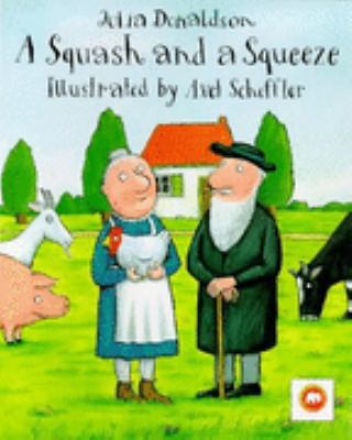 A Squash and a Squeeze 0749717785 Book Cover