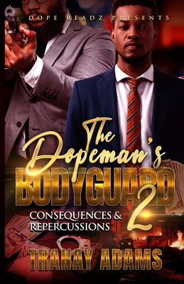 The Dopeman's Bodyguard 2 B0DHGJ5TTK Book Cover