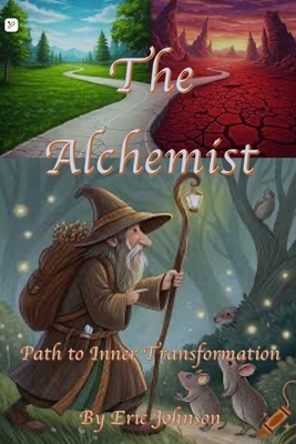 The Alchemist: Path to inner Transformation B0FQ2XP997 Book Cover