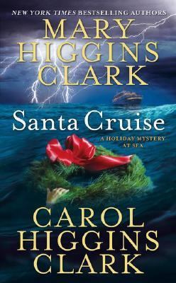 Santa Cruise: A Holiday Mystery at Sea 141653802X Book Cover
