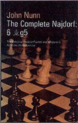 The Complete Najdorf : 6 Bg5 0713479000 Book Cover