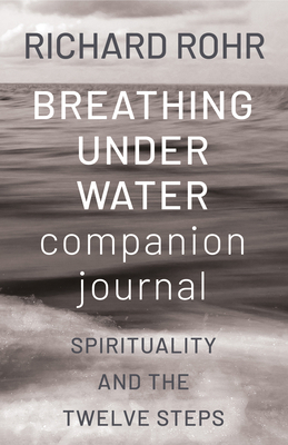 Breathing Under Water Companion Journal: Spirit... 1632533820 Book Cover
