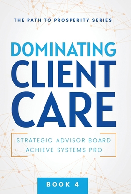 Dominating Client Care 195721774X Book Cover
