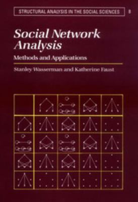 Social Network Analysis: Methods and Applicatio... 0521382696 Book Cover