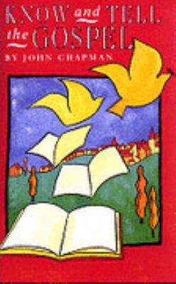 Know & Tell the Gospel 1873166028 Book Cover