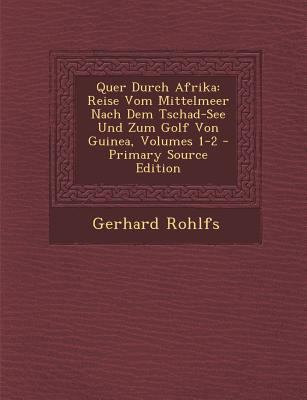 Quer Durch Afrika: Reise Vom Mittelmeer Nach De... [German] 129400784X Book Cover