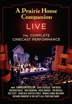 A Prairie Home Companion Live: The Complete Cin... 1615731091 Book Cover