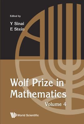 Wolf Prize in Mathematics-V4 9814390291 Book Cover