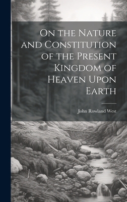 On the Nature and Constitution of the Present K... 1020296887 Book Cover