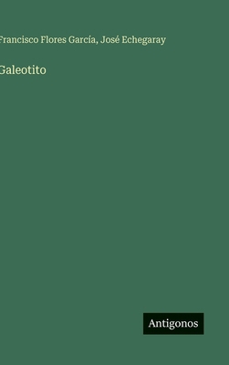 Galeotito [Spanish] 3563838208 Book Cover