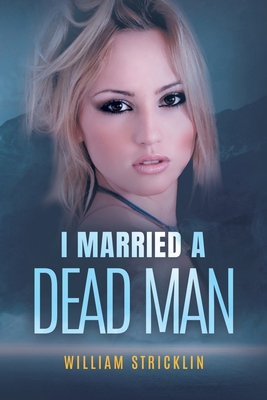 I Married A Dead Man B0FNHJCWJH Book Cover