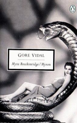 Myra Breckinridge/Myron (Penguin Twentieth-Cent... 0141180285 Book Cover