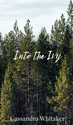 Into the Ivy 1805672509 Book Cover