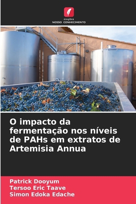 O impacto da fermentação nos níveis de PAHs em ... [Portuguese] 6208532299 Book Cover