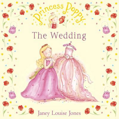 Princess Poppy: The Wedding 0552553395 Book Cover