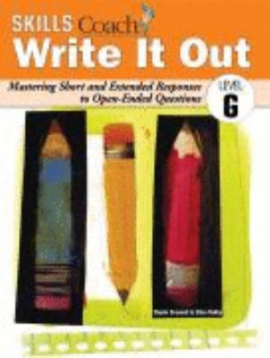 Write It Out: Mastering Short and Extended Resp... 1598230301 Book Cover