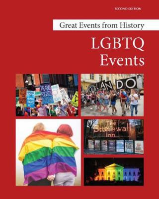 Great Events from History: LGBTQ Events, Second... 168217591X Book Cover
