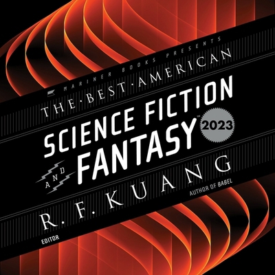 The Best American Science Fiction and Fantasy 2023 B0C9NZ52WR Book Cover