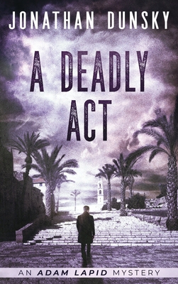 A Deadly Act 9657795117 Book Cover