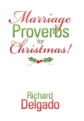 Marriage Proverbs for Christmas! 1796068446 Book Cover