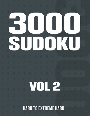 3000 Sudoku: Suduko Puzzle Book for Adults with... B08SNV3GXL Book Cover