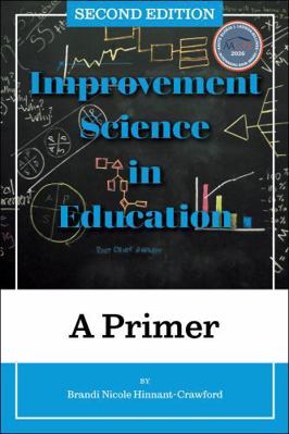 Improvement Science in Education: A Primer 197550710X Book Cover