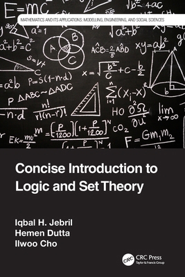 Concise Introduction to Logic and Set Theory 1032106220 Book Cover