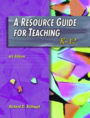 Resource Guide for Teaching: K-12 0130984132 Book Cover