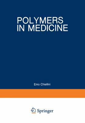 Polymers in Medicine: Biomedical and Pharmacolo... 1461576458 Book Cover