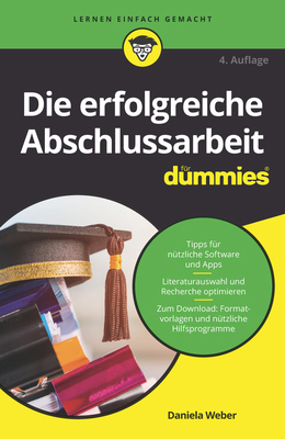 Die erfolgreiche Abschlussarbeit für Dummies [German] 352771877X Book Cover