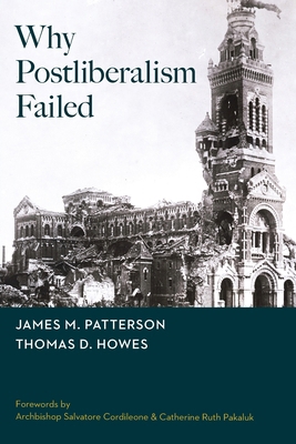 Why Postliberalism Failed B0H37WN84T Book Cover