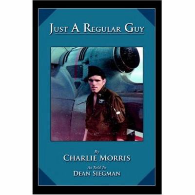 Just A Regular Guy 0595404537 Book Cover