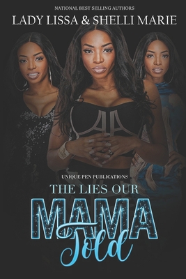 The Lies Our Mama Told B08T43T9XV Book Cover